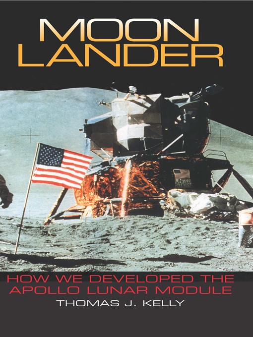 Title details for Moon Lander by Thomas J. Kelly - Available